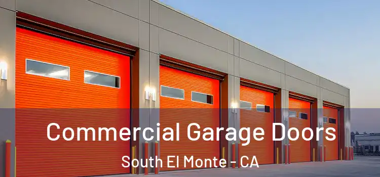  Commercial Garage Doors South El Monte - CA