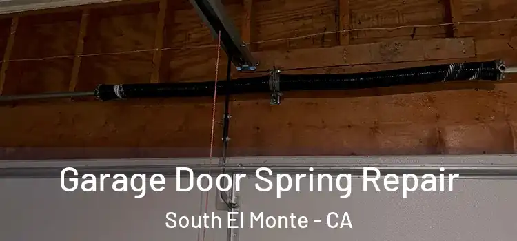  Garage Door Spring Repair South El Monte - CA