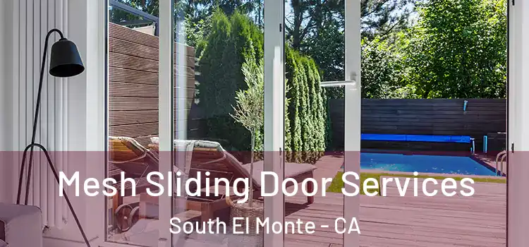  Mesh Sliding Door Services South El Monte - CA