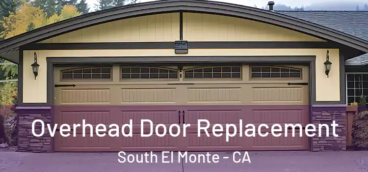  Overhead Door Replacement South El Monte - CA